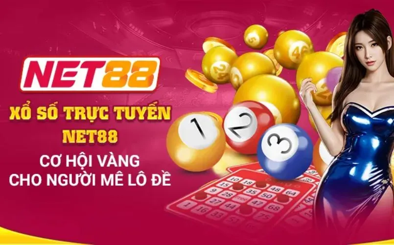 Xổ Số Net88 – Sảnh Xổ Số Trực Tuyến Hàng Đầu Tại Việt Nam